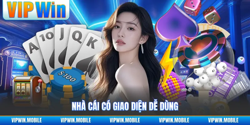 Nhà cái có giao diện dễ dùng